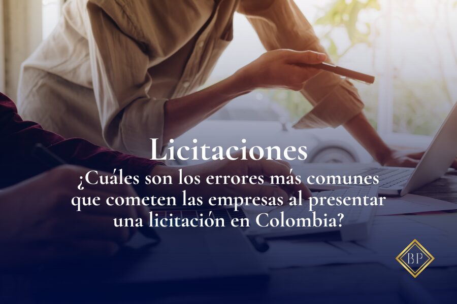 ¿Cuáles son los errores más comunes que cometen las empresas al presentar una licitación en Colombia?